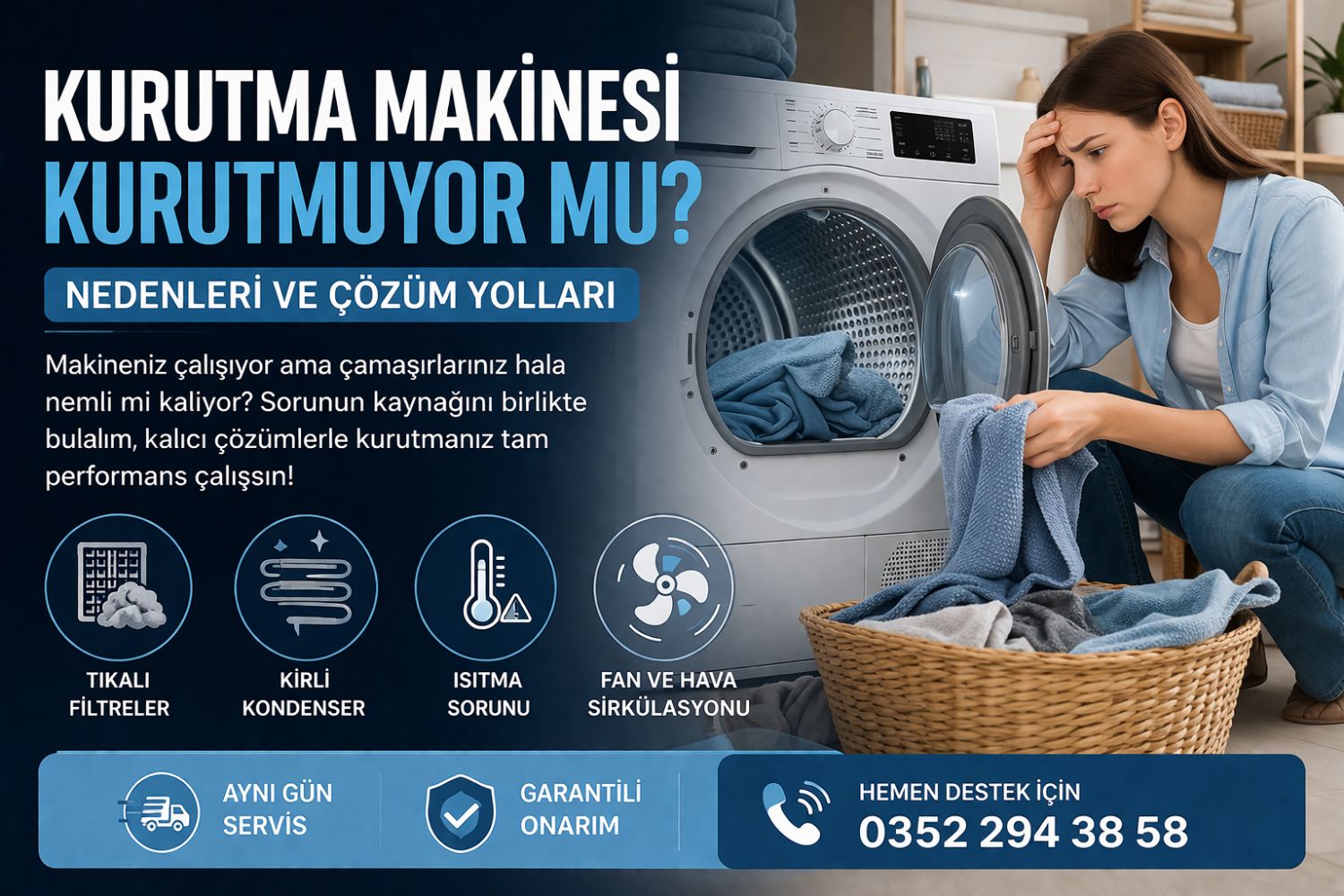 Kurutma Makinesi Kurutmuyor mu? Nedenleri ve Kesin Çözüm Yolları